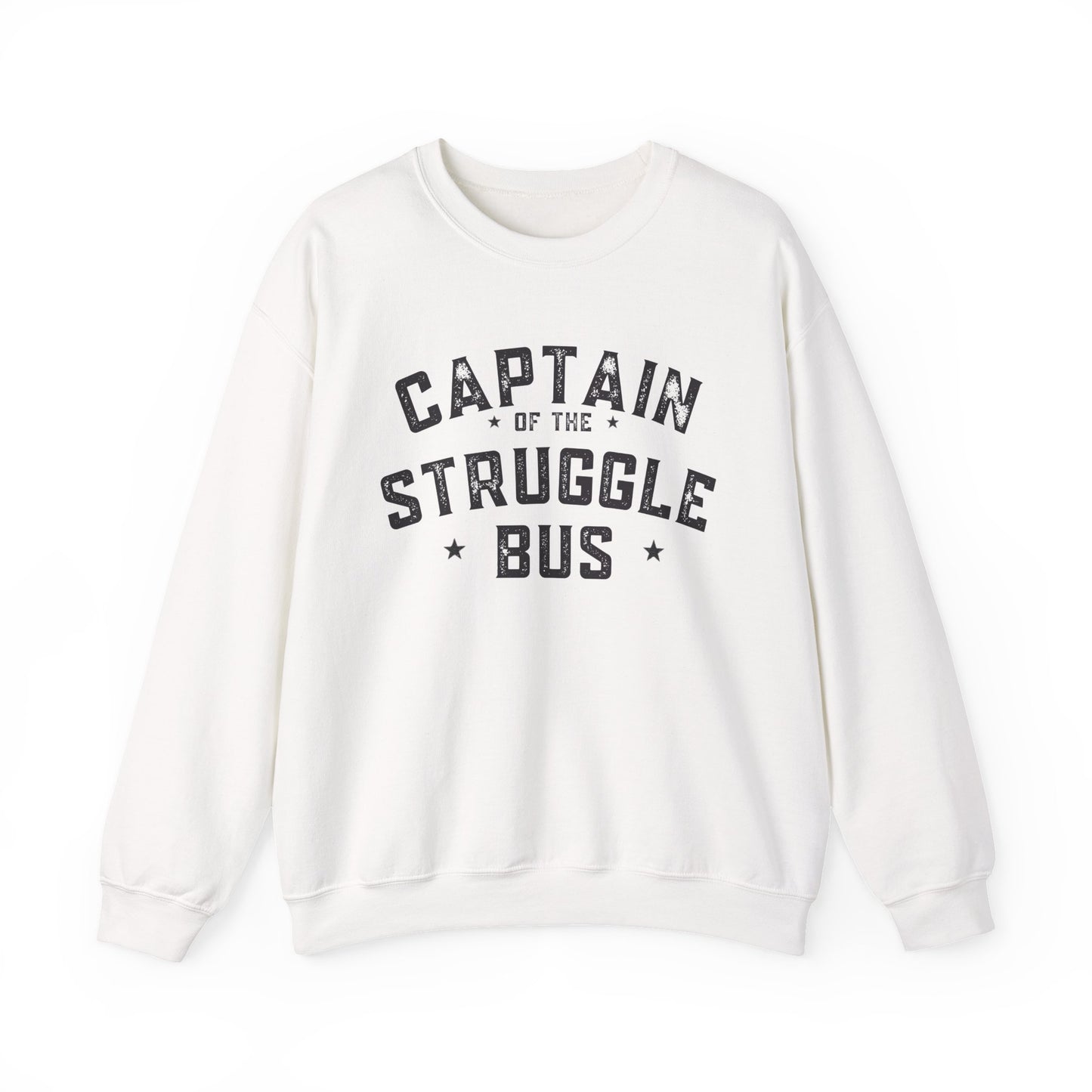 "Captain of the Struggle Bus" - Crewneck Sweatshirt