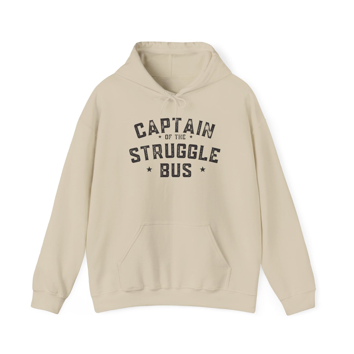 “Captain of the Struggle Bus” - Hoodie