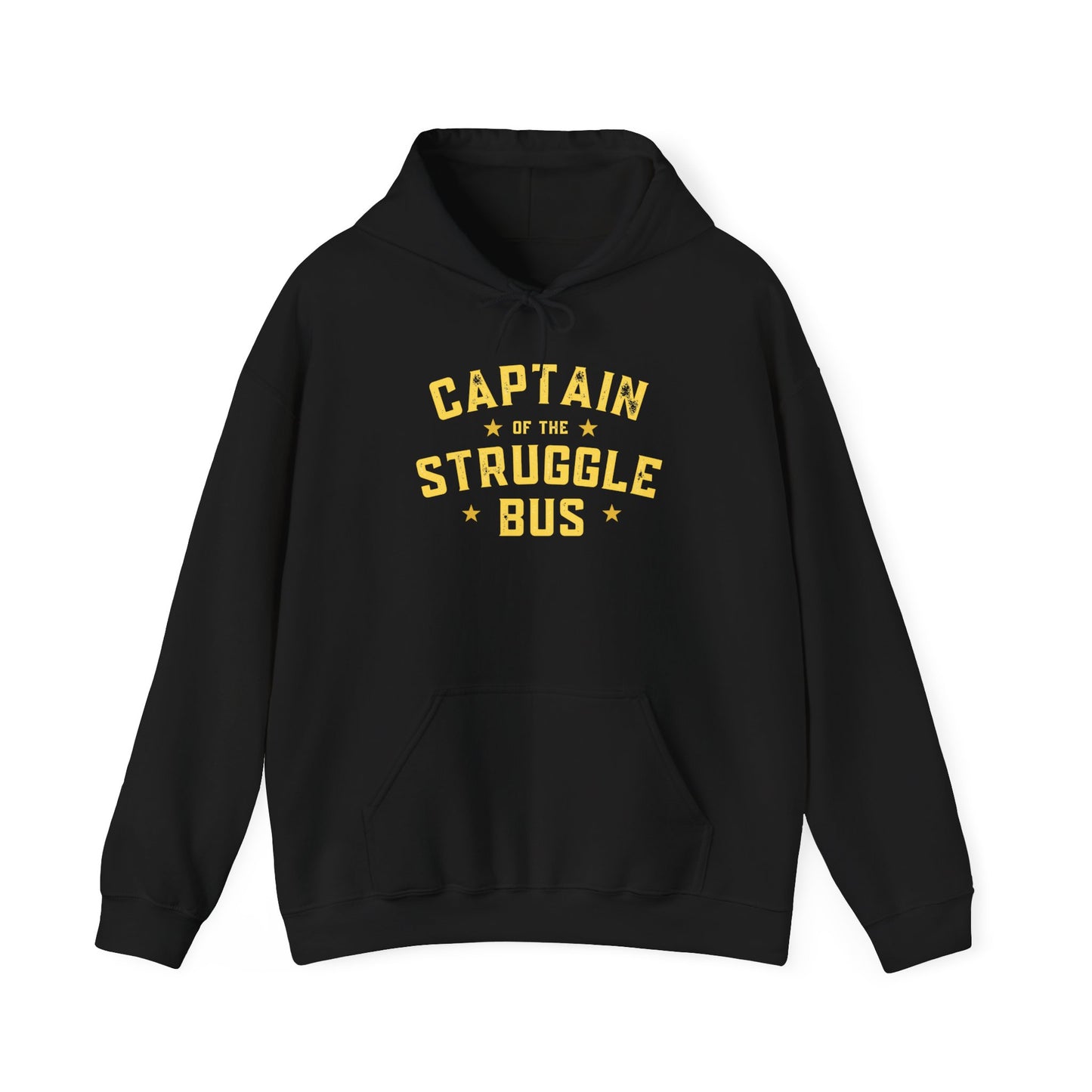 “Captain of the Struggle Bus” - Hoodie