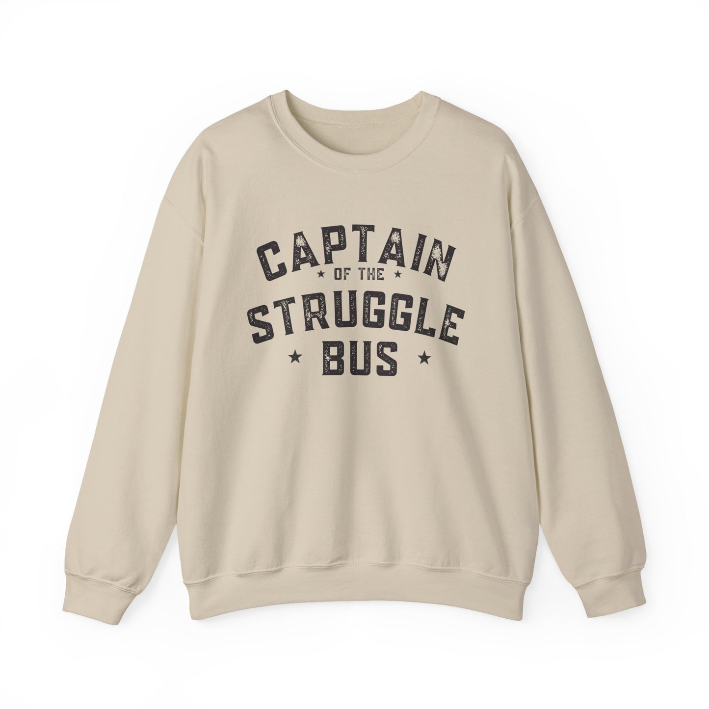 "Captain of the Struggle Bus" - Crewneck Sweatshirt