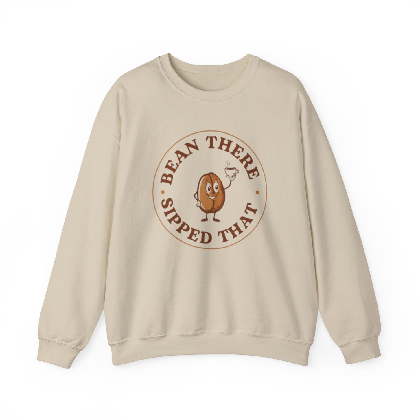 “Bean There, Sipped That” — Cute Coffee Lover Crewneck Sweatshirt