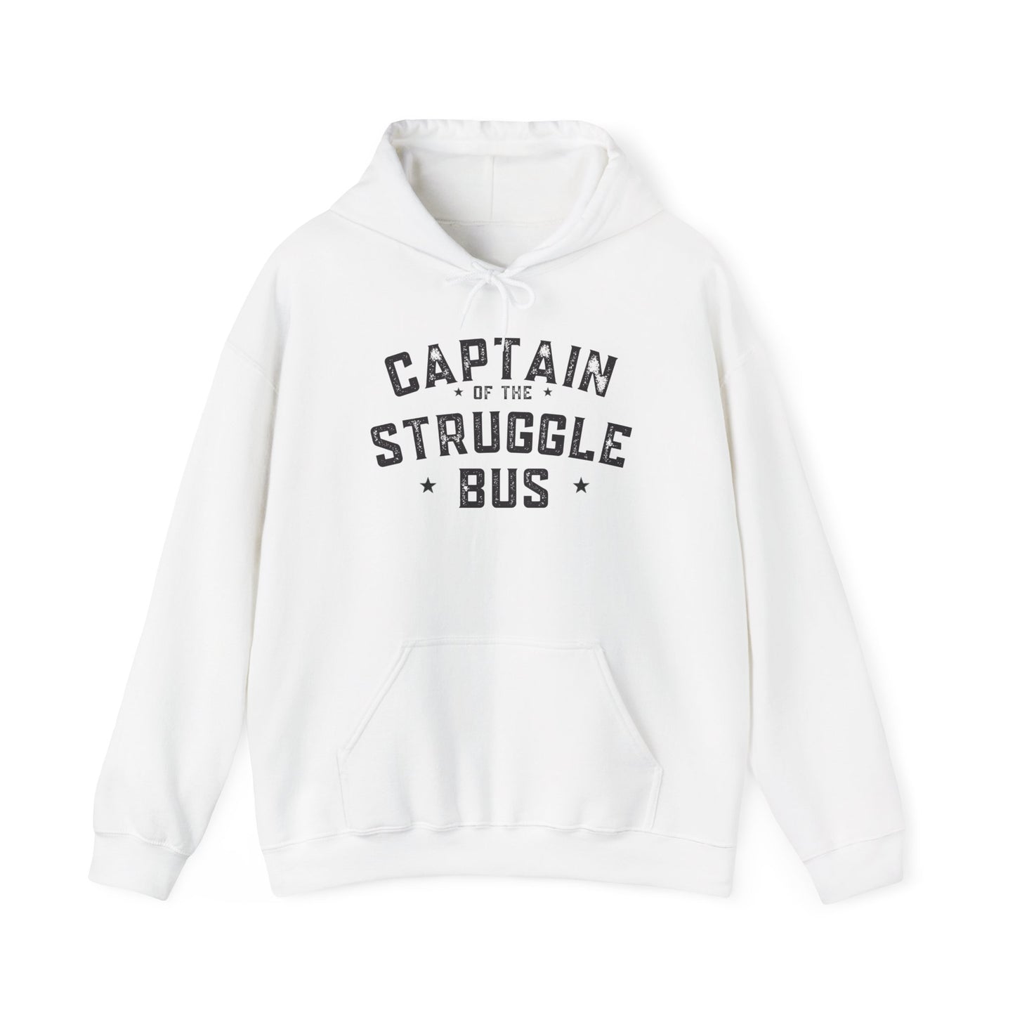 “Captain of the Struggle Bus” - Hoodie
