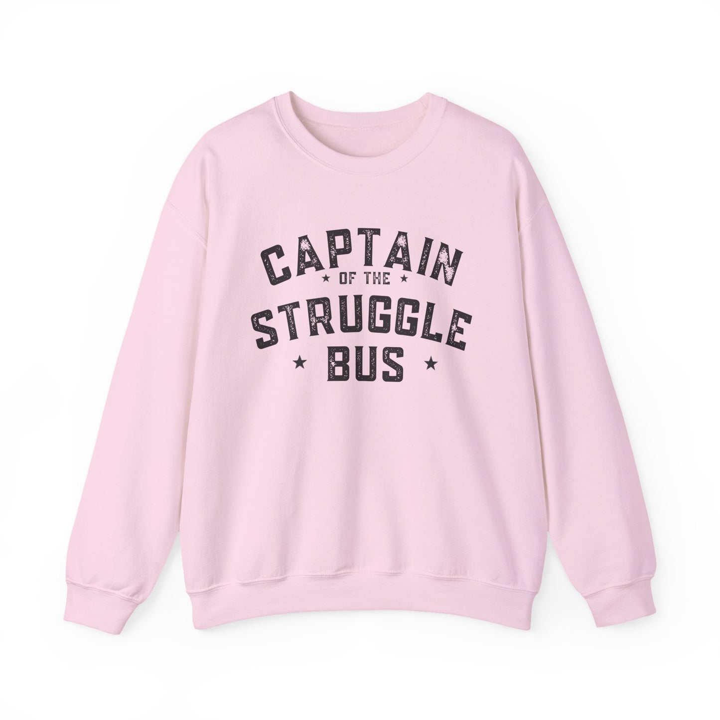 "Captain of the Struggle Bus" - Crewneck Sweatshirt